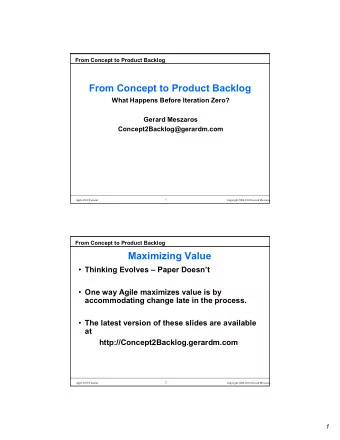 From Concept to Product Backlog  What Happens Before Iteration Zero?  Gerard Meszaros