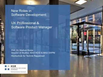 New Roles in  Software Development:  UX Professional &amp; Software Product Manager  Prof. Dr.
