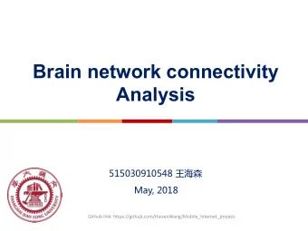 Brain network connectivity  Analysis