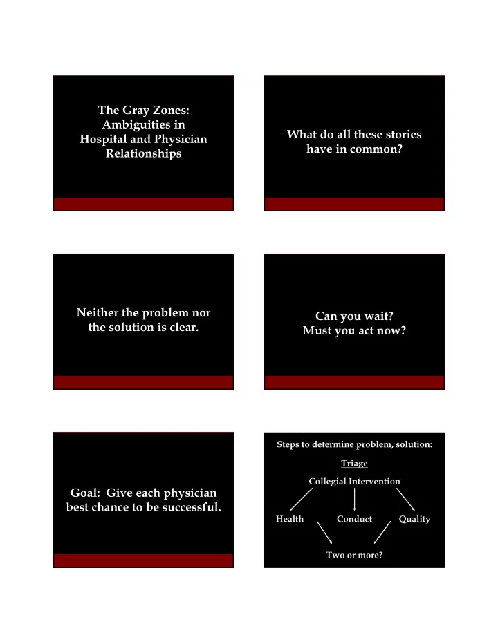 the gray zones ambiguities in what do all these stories