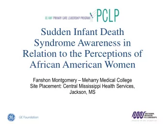 Relation to the Perceptions of  African American Women Fanshon Montgomery  Meharry Medical