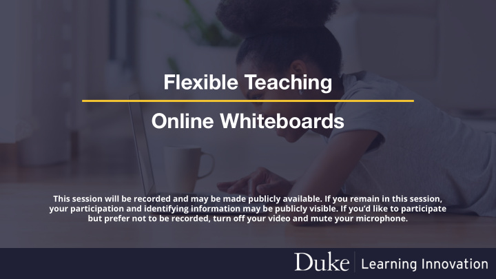 flexible teaching online whiteboards