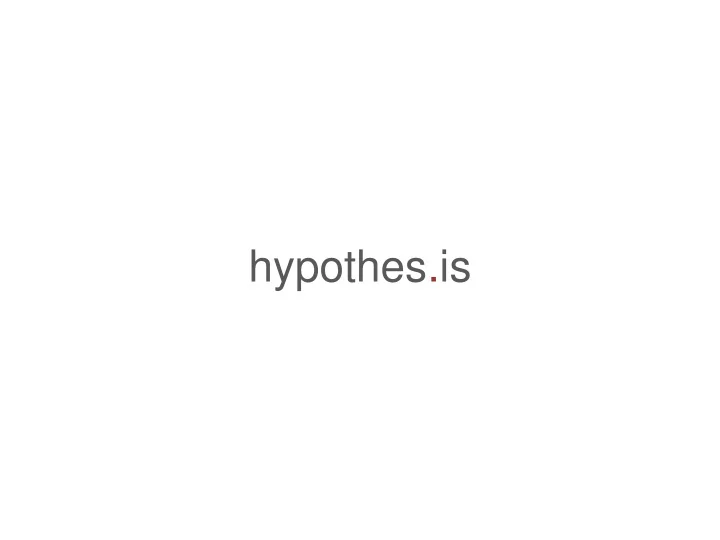 hypothes is all knowledge annotated 1013 2013 2023 3013