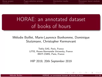 HORAE: an annotated dataset  of books of hours  Mlodie Boillet, Marie-Laurence Bonhomme,