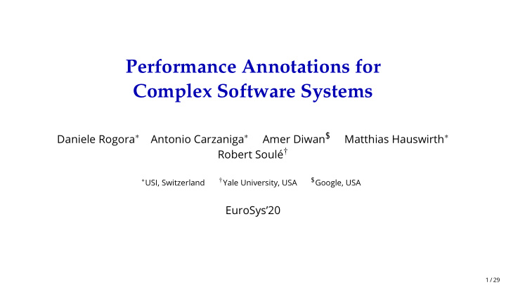 performance annotations for complex software systems