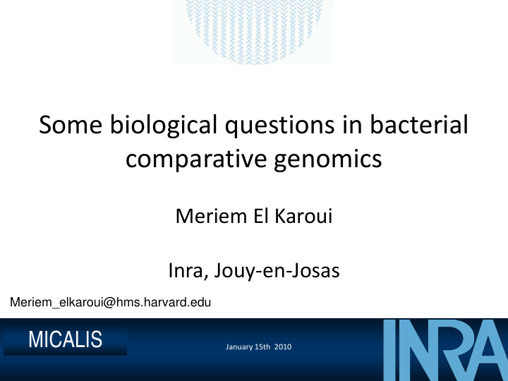 some biological questions in bacterial comparative