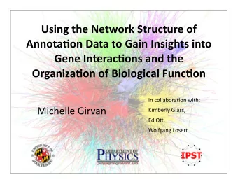 Using  the  Network  Structure  of    Annota5on  Data  to  Gain