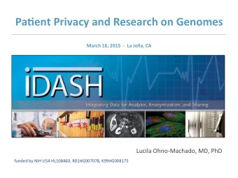 Pa#ent  Privacy  and  Research  on  Genomes        March  16,  2015