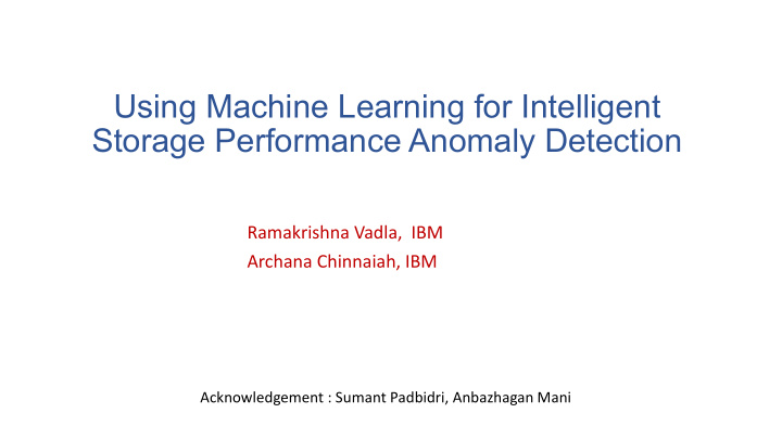 using machine learning for intelligent storage
