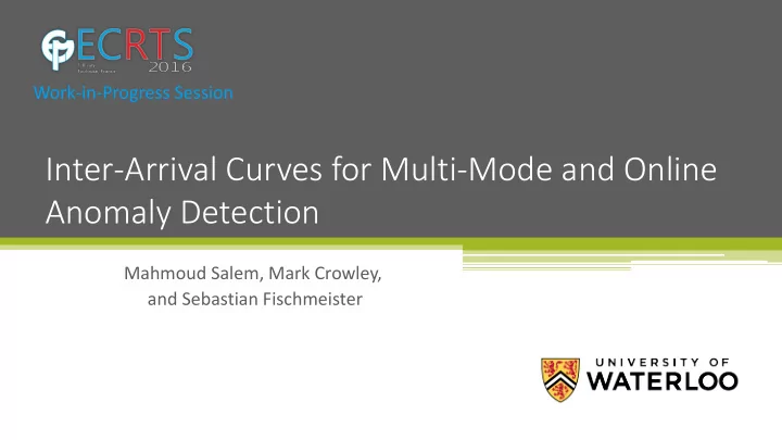 inter arrival curves for multi mode and online anomaly
