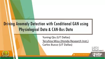 Driving Anomaly Detection with Conditional GAN using  Physiological Data &amp; CAN-Bus Data  Yuning