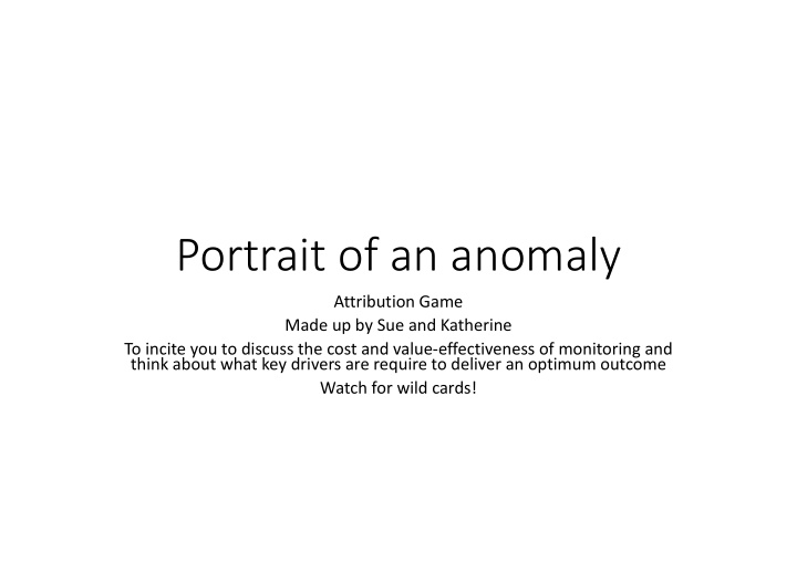 portrait of an anomaly