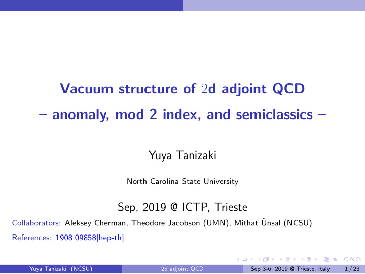 vacuum structure of 2 d adjoint qcd anomaly mod 2 index