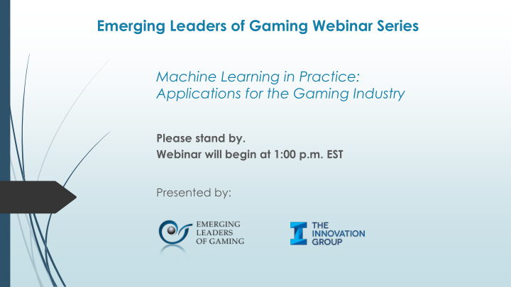 emerging leaders of gaming webinar series