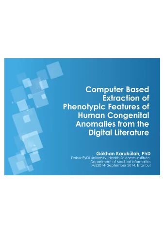 Computer Based  Extraction of  Phenotypic Features of  Human Congenital  Anomalies from the