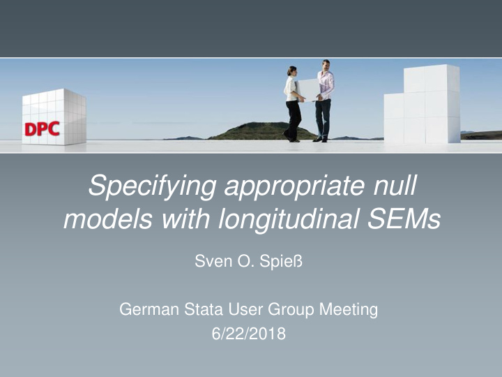 specifying appropriate null models with longitudinal sems