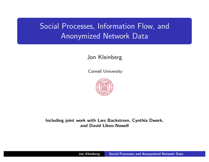 social processes information flow and anonymized network