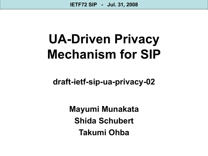 ua driven privacy mechanism for sip