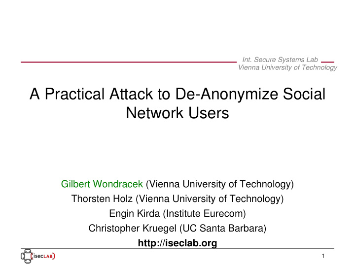 a practical attack to de anonymize social network users