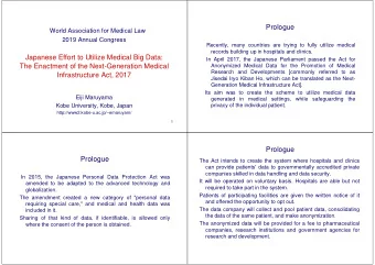 Prologue  World Association for Medical Law  2019 Annual Congress  Recently, many countries are