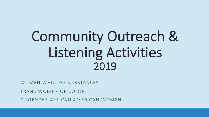com community o outreach amp amp li listeni ening ng ac