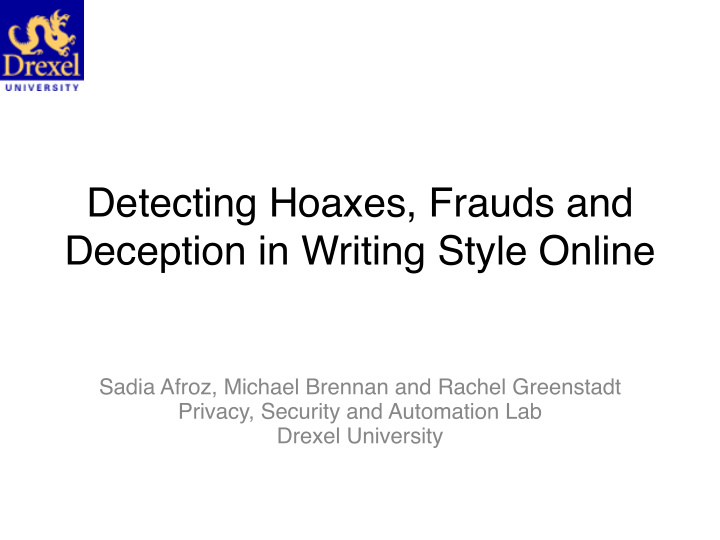 detecting hoaxes frauds and deception in writing style