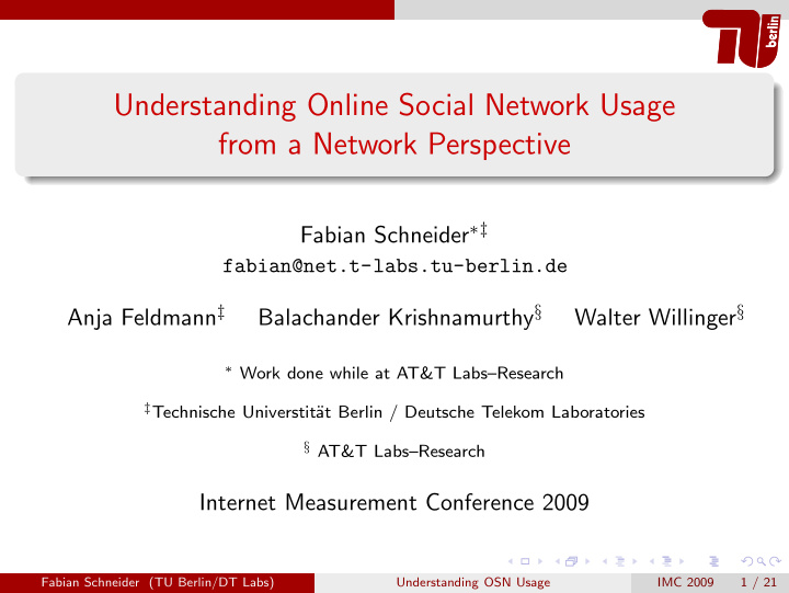 understanding online social network usage from a network