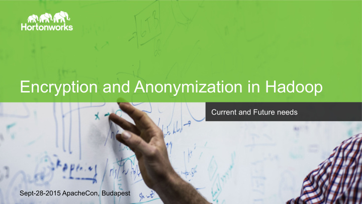 encryption and anonymization in hadoop