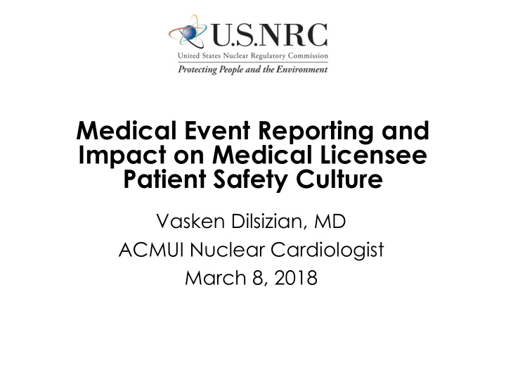 medical event reporting and