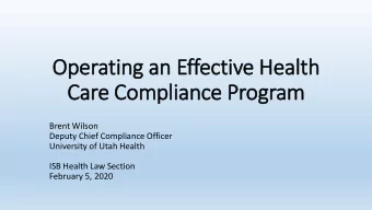 Operating a  g an Effect  ctive He  Health  Car  Care Com  Complian  ance P  Progr  ogram  Brent