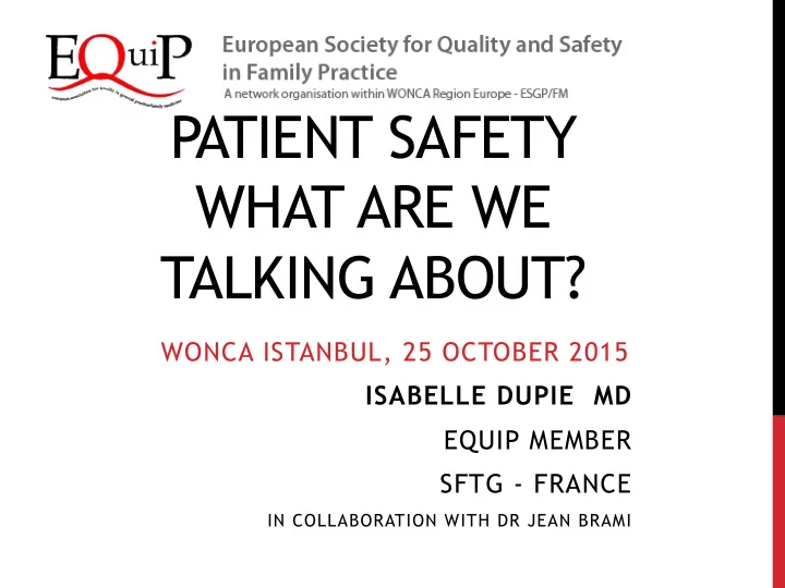 patient safety what are we talking about