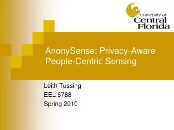 People-Centric Sensing  Leith Tussing  EEL 6788  Spring 2010  Overview  Introduction