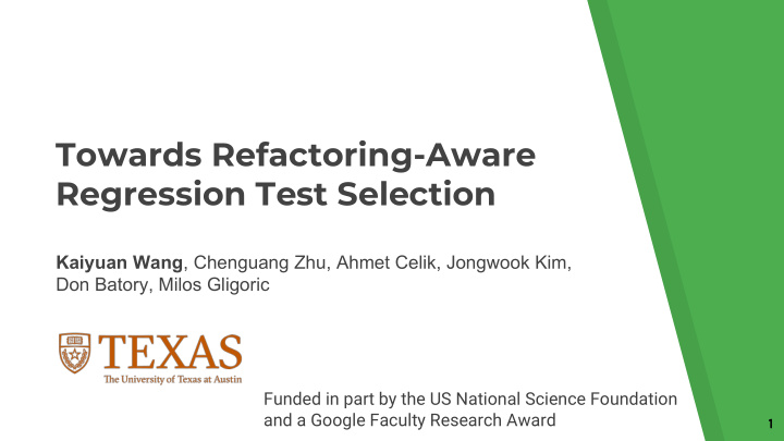 towards refactoring aware regression test selection