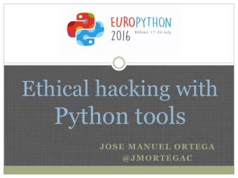Python tools  JOSE MANUEL ORTEGA  @JMORTEGAC  https://speakerdeck.com/jmortega  INDEX