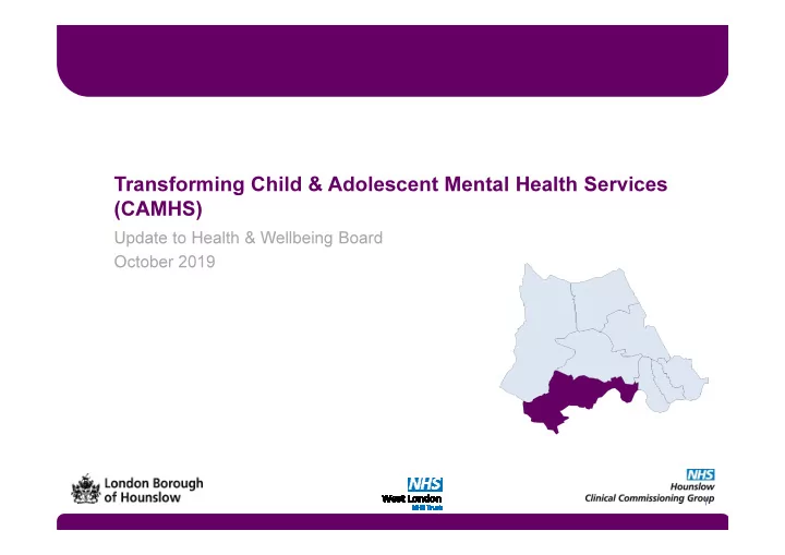 transforming child adolescent mental health services camhs