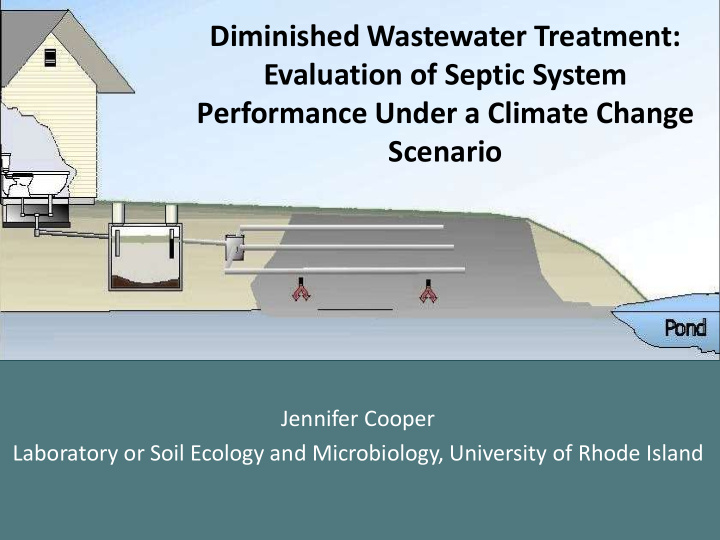 diminished wastewater treatment