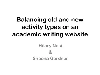 activity types on an  academic writing website  Hilary Nesi  &amp;  Sheena Gardner  A follow-on