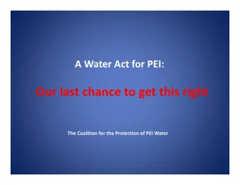 Our last chance to get this right  The Coalition for the Protection of PEI Water  Cooper Institute