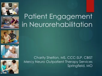 Charity Shelton, MS, CCC-SLP, CBIST  Mercy Neuro Outpatient Therapy Services  Springfield, MO