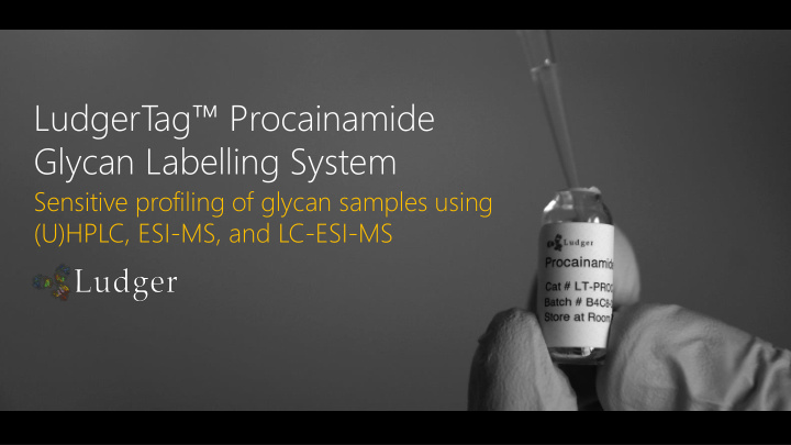 glycan labelling system