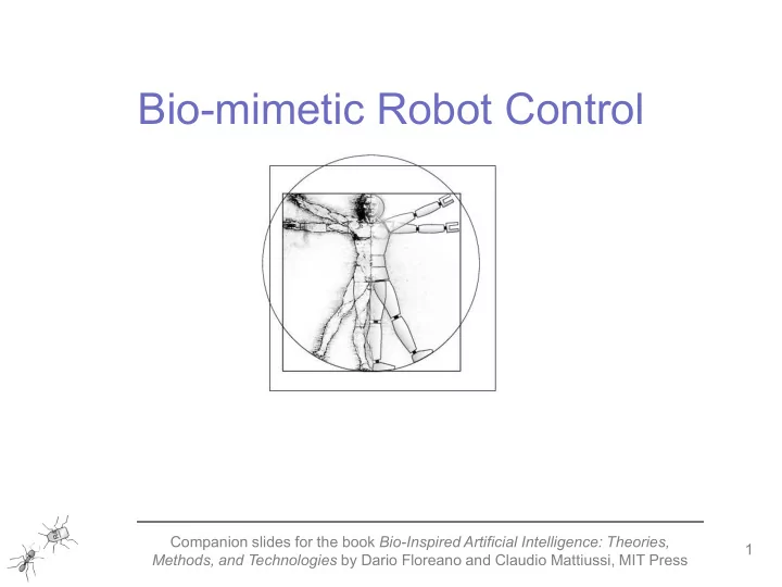 bio mimetic robot control