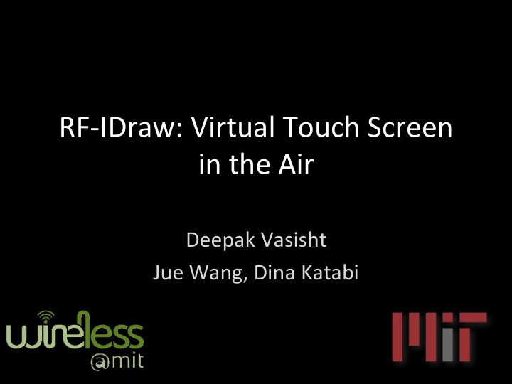 rf idraw virtual touch screen in the air