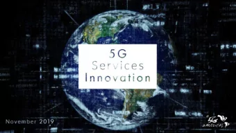 Add a Footer  5G is in the early phases of  commercial deployment.  However, we are already