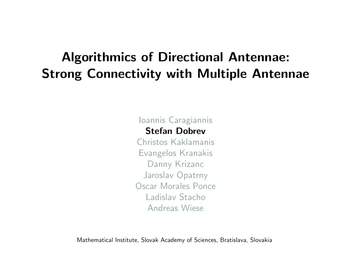algorithmics of directional antennae strong connectivity