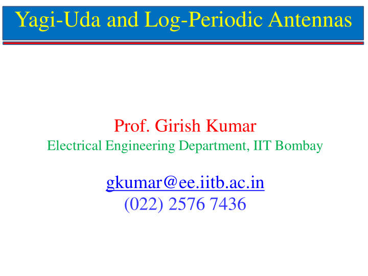 yagi uda and log periodic antennas