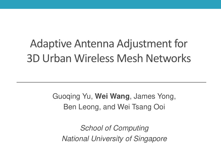 adaptive antenna adjustment for 3d urban wireless mesh