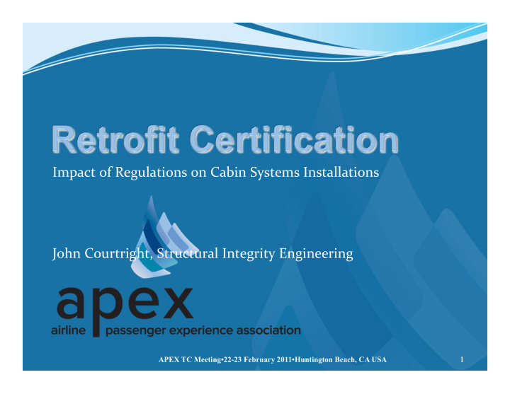 impact of regulations on cabin systems installations john