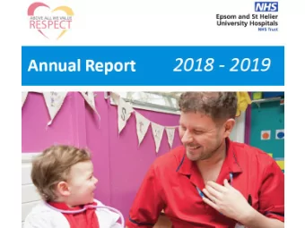 ANNUAL PUBLIC  MEETING  A look back at 2018-19  12 July 2019  WELCOME  Our Chairman, Laurence