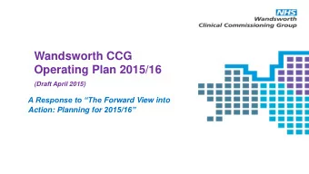 Operating Plan 2015/16  (Draft April 2015) A Response to The Forward View into Action: Planning