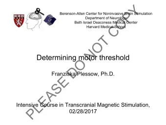 Y  P  Berenson-Allen Center for Noninvasive Brain Stimulation  O  Department of Neurology  Beth